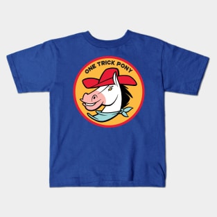 One Trick Pony Kids T-Shirt